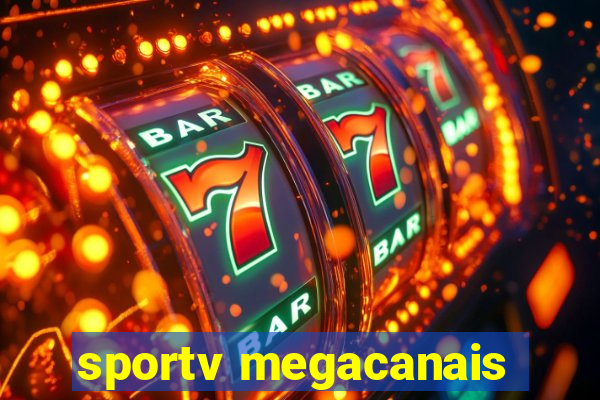 sportv megacanais